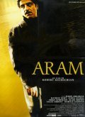 Aram film from Robert Kechichian filmography.