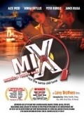 Mix is the best movie in Alex Weed filmography.