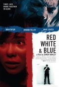 Red White & Blue film from Simon Rumley filmography.