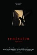 Remission film from Greg Ivan Smit filmography.