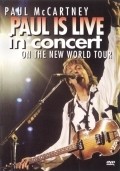 Paul McCartney Live in the New World - movie with Paul McCartney.
