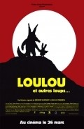 Animation movie Loulou.