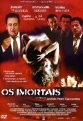 Os Imortais is the best movie in Paula Mora filmography.