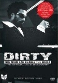 Film Dirty: One Word Can Change the World.