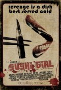 Sushi Girl film from Kern Saxton filmography.
