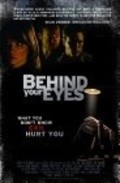 Behind Your Eyes is the best movie in Daniel Fanaberia filmography.