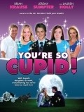 You're So Cupid! film from John Lyde filmography.