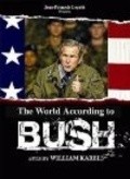 Le monde selon Bush - movie with George W. Bush.