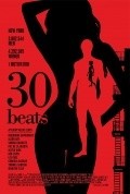 30 Beats film from Alexis Lloyd filmography.