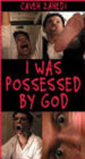 Film I Was Possessed by God.