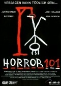Horror 101 film from James Glenn Dudelson filmography.