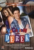 Vacation with Derek is the best movie in Ashley Leggat filmography.