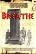 Breathe film from Lonny Stevens filmography.