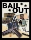 Bail Out - movie with Dennis O’Neyll.