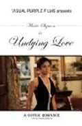 Undying Love film from Stanley Wray filmography.