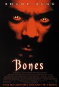 Bones film from Ernest R. Dickerson filmography.