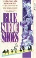 Film Blue Suede Shoes.