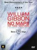 No Maps for These Territories is the best movie in William Gibson filmography.