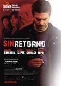 Sin retorno film from Miguel Cohan filmography.