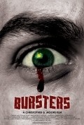 Bursters film from Kristofer Dj. Mur filmography.