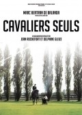 Cavaliers seuls film from Delphine Gleize filmography.