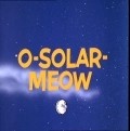 Animation movie O-Solar-Meow.