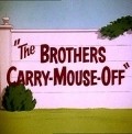 Animation movie The Brothers Carry-Mouse-Off.