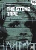 The Stone Tape film from Peter Sasdy filmography.