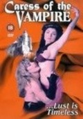 Caress of the Vampire film from Frank Terranova filmography.