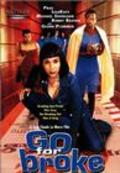 Go for Broke is the best movie in Kira Madallo Sesay filmography.