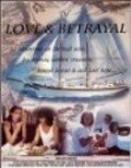 Of Love & Betrayal film from Maykl Rid MakLaflin filmography.