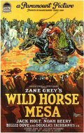 Wild Horse Mesa - movie with George Irving.
