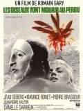 Les oiseaux vont mourir au Perou is the best movie in Jaki Lombar filmography.