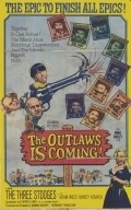 The Outlaws Is Coming is the best movie in Emil Sitka filmography.