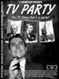 TV Party is the best movie in Clem Burke filmography.