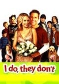 I Do, They Don't is the best movie in Christopher Clarke filmography.