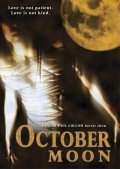 October Moon film from Jason Paul Collum filmography.