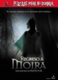 Peliculas para no dormir: Regreso a Moira film from Mateo Gil filmography.