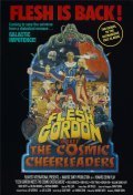 Film Flesh Gordon Meets the Cosmic Cheerleaders.