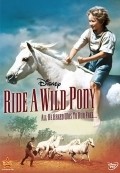 Ride a Wild Pony is the best movie in Eva Griffiths filmography.