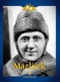 Mazlicek - movie with Frantisek Kreuzmann.