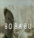 Bo Ba Bu film from Ali Khamrayev filmography.