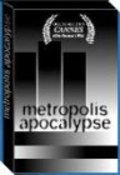 Metropolis Apocalypse - movie with Jon Jacobs.