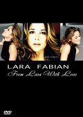 From Lara with Love is the best movie in Lara Fabian filmography.