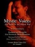 Mystic Voices: The Story of the Pequot War - movie with Roy Scheider.