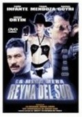 La mera Reyna del sur - movie with Ruben Guterrez.