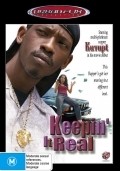 Keepin' It Real is the best movie in Page Ediger filmography.