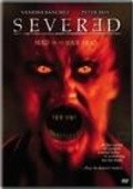 Severed is the best movie in Scott Lewis filmography.