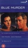 Blue Murder is the best movie in Julie Bramall filmography.