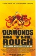Diamonds in the Rough - movie with Michael Franti.